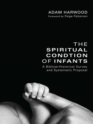 The Spiritual Condition of Infants - ebook
